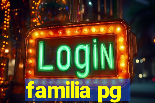 familia pg